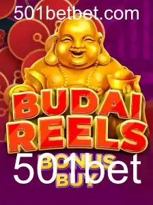 Explorando o Mundo Empolgante de BudaiReelsBonusBuy no 501bet