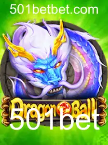 Explorando o Mundo Empolgante de DragonBall: 501bet no Cenário Atual